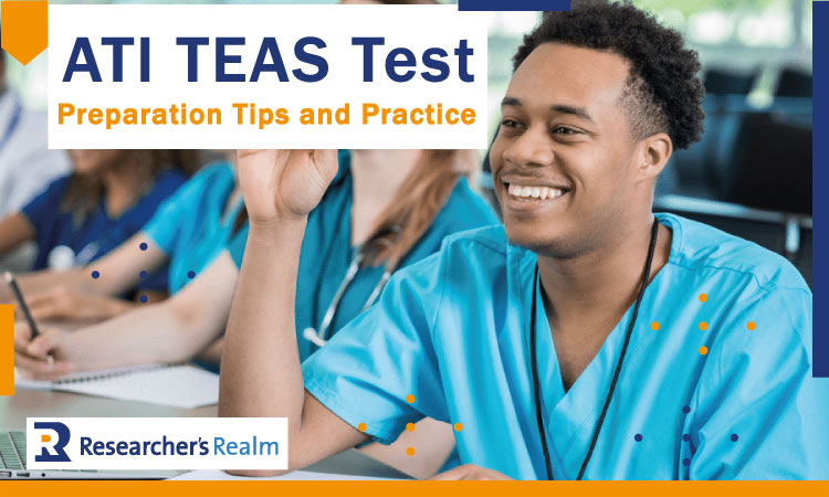 ATI TEAS Test : Preparation Tips and Practice